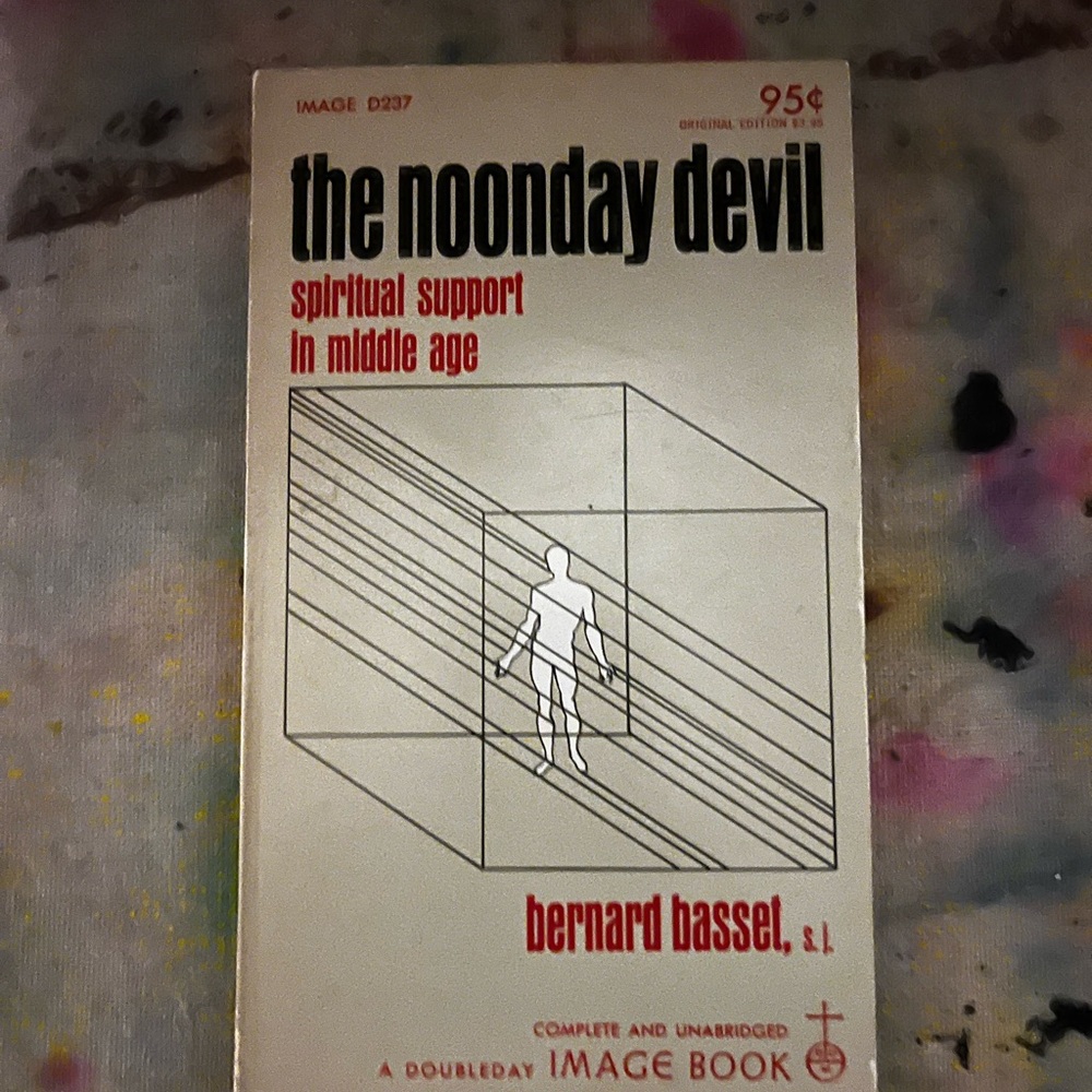 The Noonday Devil Spiritual Support Book